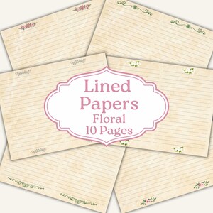 May include: A collection of ten lined papers with a floral design. The papers have a vintage, aged appearance with decorative floral accents in pink and green. The text "Lined Papers Floral 10 Pages" is displayed in a pink and white label.