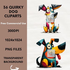 May include: Digital art featuring two quirky dog cliparts. The dogs are brightly colored with exaggerated features. The image includes text: "36 Quirky Dog Cliparts", "Free Commercial Use", "300DPI", "1024x1024", "PNG Files", and "Transparent Background".