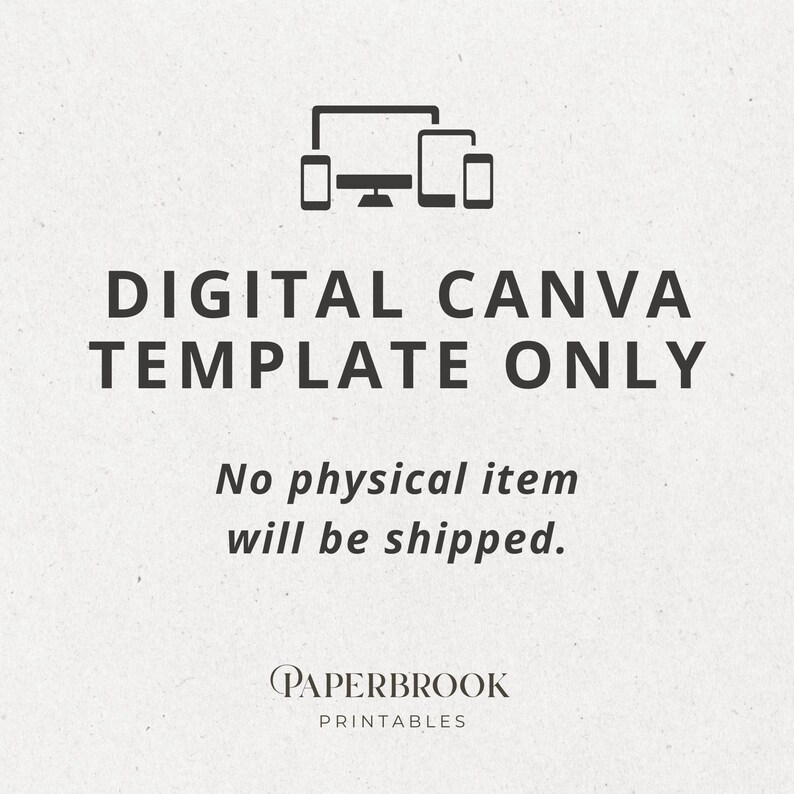 Puede incluir: Gr&aacute;fico de plantilla digital de Canva con iconos de ordenador, tableta y tel&eacute;fono. El texto dice "DIGITAL CANVA TEMPLATE ONLY" y "No se enviar&aacute; ning&uacute;n art&iacute;culo f&iacute;sico". El logotipo de Paperbrook Printables est&aacute; en la parte inferior.