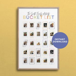 May include: A framed family bucket list print with a wooden frame. The print features the text "The Smith Family Activity BUCKET LIST" in various colors. It includes multiple photo frames with images and a blue circle that says "INSTANT DOWNLOAD".
