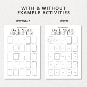 May include: Two white paper prints with the text "WITH & WITHOUT EXAMPLE ACTIVITIES" and "MEGAN & BOBBY'S DATE NIGHT BUCKET LIST". The prints feature a grid of rectangular frames with various decorative borders.