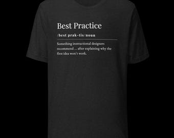 Instructional Design Definition Shirt, Learning Designer Humor Tee