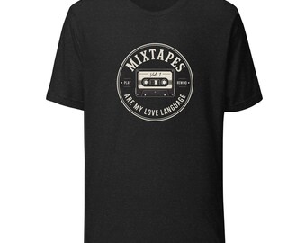Mixtapes Love Language Cassette Shirt, Retro 80s 90s Music Tee