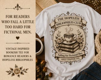 Hopeless Bibliophiles Club Shirt, Romance Reader Tee, Fictional Men Bookish Apparel