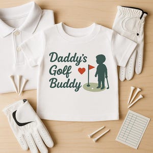 Daddy&#39;s Golf Buddy Baby T-Shirt | Father&#39;s Day Gift