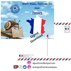 May include: A digital postcard design for World Postcard Day from France. The image features a snail in aviator goggles holding a postcard, a map of France, and the text "Digital Download". The postcard has a blue sky background.