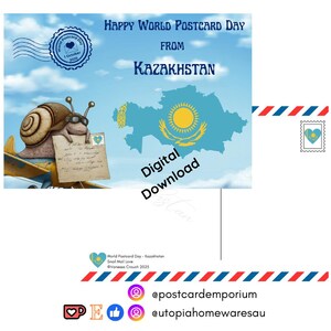 May include: A digital postcard design for World Postcard Day from Kazakhstan. The image features a cartoon snail on a plane holding a letter, the Kazakhstan map, and the text "Happy World Postcard Day". Includes a stamp and the words "Digital Download".