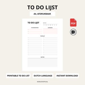 Op de afbeelding: Een afdrukbare to-do lijst in het Nederlands. De witte pagina toont de titel "TO DO LIJST" en "A4, AFDRUKBAAR". Het bevat secties voor topprioriteiten, afspraken en een takenlijst. Een PDF-icoon staat rechtsboven.