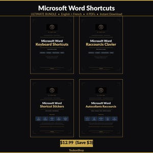 May include: A digital product bundle with Microsoft Word shortcuts. The image features four dark gold and black digital documents. The documents include the titles "Microsoft Word Keyboard Shortcuts", "Microsoft Word Raccourcis Clavier", "Microsoft Word Shortcut Stickers", and "Microsoft Word Autocollants Raccourcis".