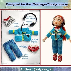 Puede incluir: Una muñeca de ganchillo con una chaqueta azul, vaqueros y zapatillas rojas, con auriculares. La imagen también muestra un camiseta, chaqueta, vaqueros y zapatillas de ganchillo. El texto de la imagen dice "Designed for the "Teenager" body course."