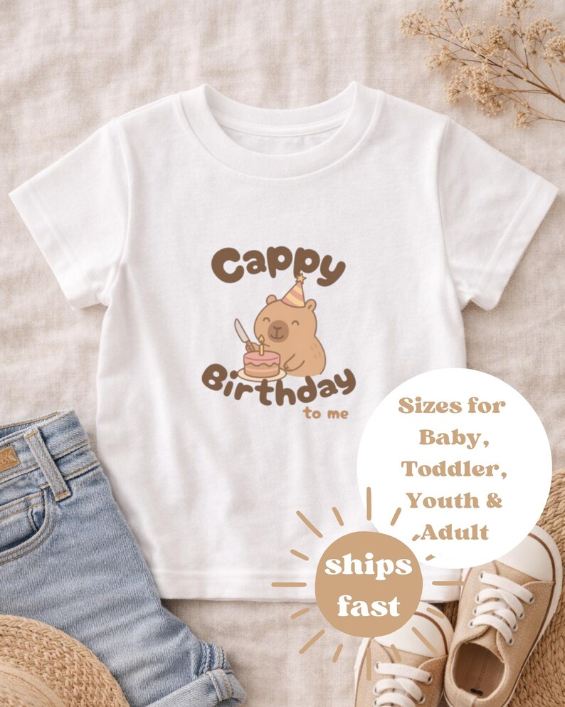Capybara shirt: Cappy birthday to me shirt | Toddler Shirt 2T-5T | Youth Shirt S-XL | Adult birthday shirt unisex | Baby Birthday Bodysuit image 1
