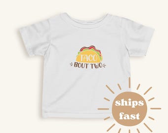 Birthday Shirt: Taco Bout Two Baby Tee or Toddler Tee - Soft Cotton Birthday Outfit 0-24m