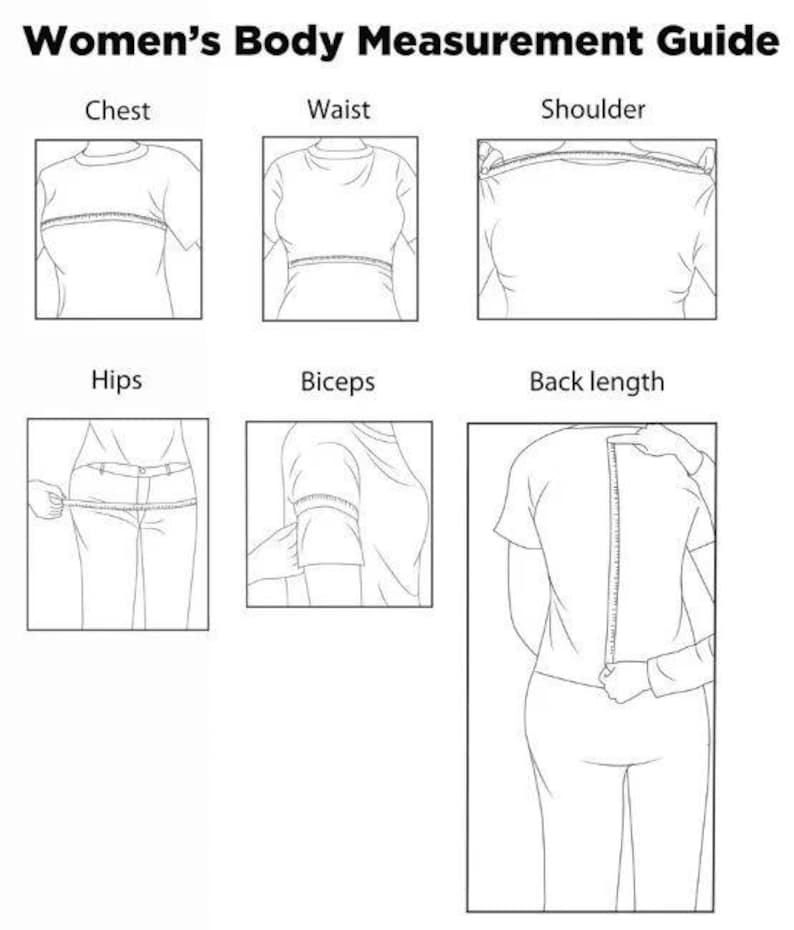 May include: A black and white diagram titled "Women's Body Measurement Guide" with illustrations showing how to measure chest, waist, shoulder, hips, biceps, and back length. The guide uses a measuring tape to show the measurement points.