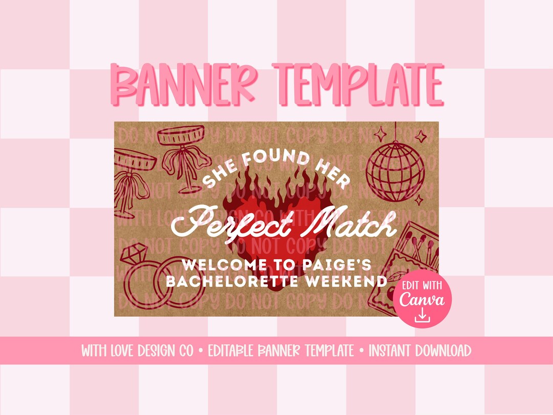 Perfect Match Banner Template Mockup | Bachelorette Weekend Event Decor ...