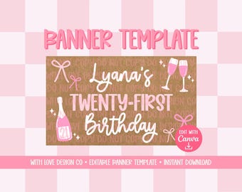 Girly 21st Banner Template Mockup | Birthday Event Decor | Twenty First Party Champagne | Editable Canva Digital Download