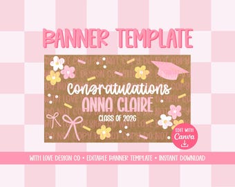 Girly Graduation Banner Template Mockup | Class of 2026 Graduation Party | Pink Floral Grad Decor | Editable Canva Digital Download