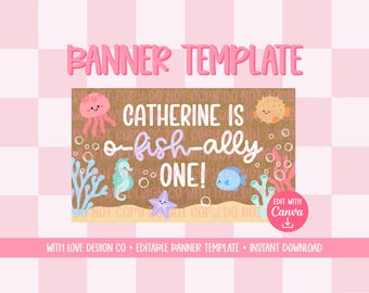 Girly O-Fish-Ally One Banner Template Mockup | Birthday Party Event Decor | First Birthday Theme | Editable Canva Digital Download