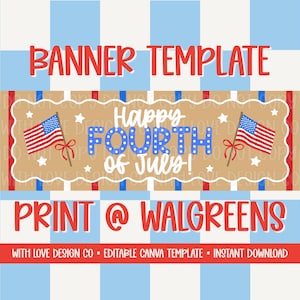 Printable Happy Fourth of July Banner Template | Independence Day Decor Ideas | 72x24in Walgreens Print 2x6ft | Canva Digital Download