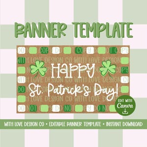 Puede incluir: Plantilla de banner para el Día de San Patricio. El diseño presenta el texto "BANNER TEMPLATE" en verde y "HAPPY St. Patrick's Day!" en blanco. El banner incluye tréboles y acentos cuadrados verdes y blancos.