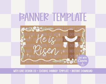 He Is Risen Banner Template Mockup | Happy Easter Ideas | Resurrection Day Christian Decor | Editable Canva Digital Download