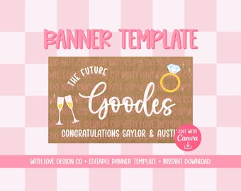 Engagement Banner Template Mockup | Just Engaged | Future Mr and Mrs | Engagement Party Decor | Editable Canva Digital Download