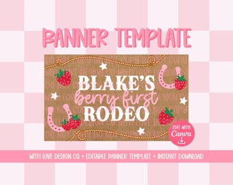 Berry First Rodeo Banner Template Mockup | Birthday Party Event Decor | First Birthday Theme | Editable Canva Digital Download