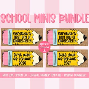 Könnte beinhalten: Ein digitales Grafikset mit dem Titel SCHOOL MINIS BUNDLE, das vier bleistiftförmige Etiketten mit rosa Radiergummis und hellblauen Bändern zeigt. Der Text umfasst Caroline's First Day of Kindergarten, Caroline's Last Day of Kindergarten, First Day of School 2026 und Last Day of School 2027.