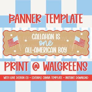 Printable One All-American Boy Girl Banner Template | July 4th Birthday Theme | 72x24in Walgreens Print 2x6ft | Canva Digital Download