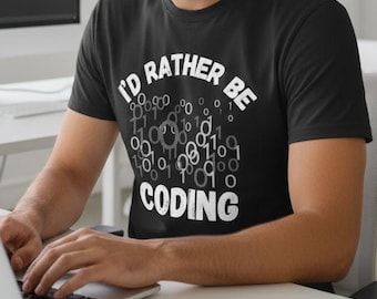 I'd Rather Be Coding Binary Code Graphic T-shirt | Programmer Tee
