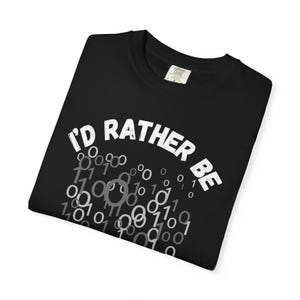 I'd Rather Be Coding Binary Code Graphic T-shirt | Programmer Tee image 4