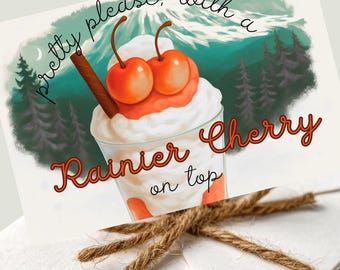 Celebrate Washington State! Postcard with Mt. Rainier, Cherry, Pretty Please