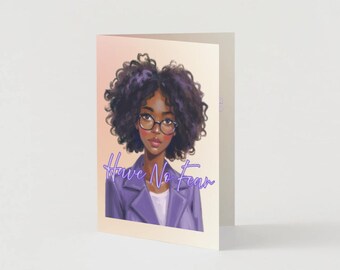 JW Greeting Card Have No Fear Hair is Numbered