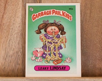 1985 Garbage Pail Kids Card, Leaky Lindsay, 2nd Series 45a, Lot 161, Mint Condition