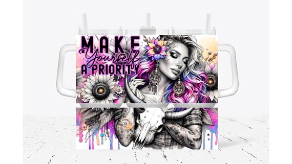 Make Yourself A Priority Tumbler