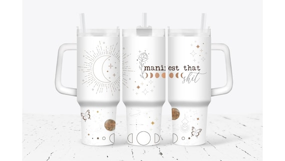 Manifest That Shit Tumbler