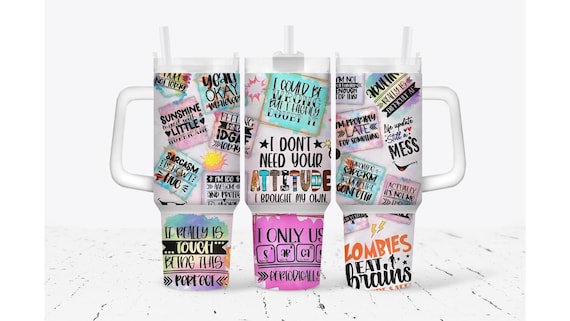 I Don't Need Your Attitude Tumbler