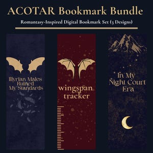 Puede incluir: Un conjunto de tres marcadores digitales con un fondo azul oscuro y burdeos. Los marcadores presentan diseños dorados de alas de murciélago, montañas y luna. El texto incluye "ACOTAR Bookmark Bundle" y "Illyrian Males Ruined My Standards."