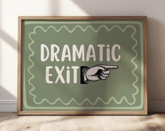 Funny Hallway Print, Retro Wall Art, Landscape Poster, Sage Green Dramatic Exit Print, Mid Century Wall Art, Cute Vintage Wall Decor Print