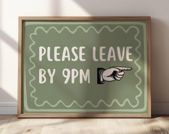 Please Leave By 9pm Wall Art, Living Room Print, Retro Mid Century Print, Funny Retro Poster, Vintage Wall Art, Mid Century Modern Wall Art