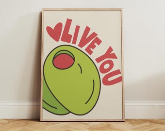 Olive You Poster, Cute Retro Kitchen Wall Art, Funny Food Pun Print, Green Olive Art, Dining Room Decor, Playful Love Gift, Cute Home Decor