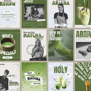 May include: A collage of promotional posters with a green and white color scheme. The posters feature text such as "Customer Review", "Hours", "Ariana", "What's Special?", "Have you had Matcha Today?", and "How do you Matcha?" along with images of matcha drinks and a barista.