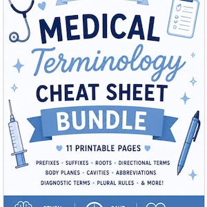 Può includere: Un pacchetto di fogli di riferimento di terminologia medica in bianco e blu con 11 pagine stampabili. Il testo recita: thedream route, MEDICAL Terminology CHEAT SHEET BUNDLE, 11 PRINTABLE PAGES, PREFIXES, SUFFIXES, ROOTS, DIRECTIONAL TERMS, BODY PLANES, CAVITIES, ABBREVIATIONS, DIAGNOSTIC TERMS, PLURAL RULES & MORE!, STUDY SMARTER, SAVE TIME, SUCCEED. Le illustrazioni includono uno stetoscopio, una cartellina, una siringa, una penna, un cervello, un orologio e un'icona a forma di cuore.