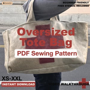 May include: A large tote bag with a red cross design, made from a light-coloured, textured material. The bag features the text "Oversized Tote Bag PDF Sewing Pattern" and "XS-XXL Instant Download". The image also includes the text "Beginner Friendly Free Stencil Included".