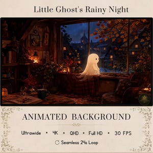 Könnte beinhalten: Ein animierter Hintergrund mit dem Titel Little Ghost's Rainy Night, der einen leuchtenden weißen Geist auf einem Fensterbrett vor einem nächtlichen Dorf zeigt. Die Szene umfasst einen gemütlichen Raum mit Lampe, Büchern und Stuhl. Text: Ultrawide, 4K, QHD, Full HD, 30 FPS, Seamless 24s Loop.