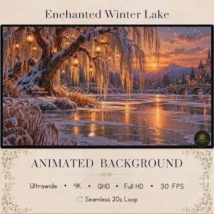以下が含まれることがあります： Enchanted Winter Lakeと題されたアニメーション背景。雪景色の中に光るランタンで飾られた大きな柳の木、凍った湖、石橋、夕焼けの空が描かれています。テキスト：Ultrawide、4K、QHD、Full HD、30 FPS、Seamless 20s Loop。