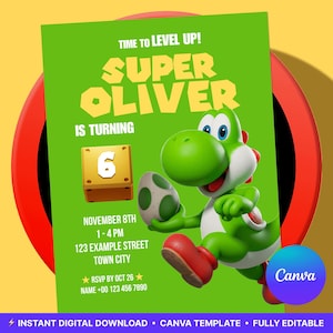 Op de afbeelding: Een groene verjaardagsuitnodiging met de tekst "SUPER OLIVER" en een Yoshi-cartoonfiguur. De uitnodiging bevat de tekst "IS TURNING 6" en evenementdetails. Het Canva-logo is rechtsonder zichtbaar.