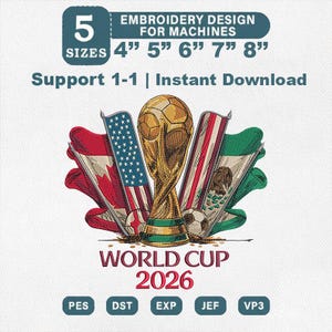 Peut inclure: Un motif de broderie pour machines avec un trophée doré, des ballons de football et les drapeaux des États-Unis, du Canada et du Mexique. Le motif comprend le texte "WORLD CUP 2026" et est disponible en 5 tailles.