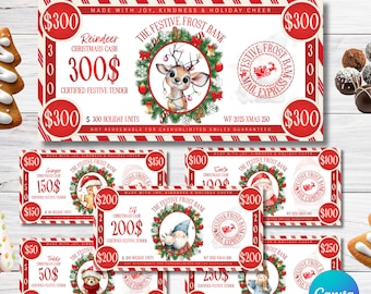 May include: A printable Christmas dollar bill design with various denominations, featuring festive illustrations of reindeer, Santa, and other holiday characters. The bills are red and white with the text "The Festive Frost Bank".