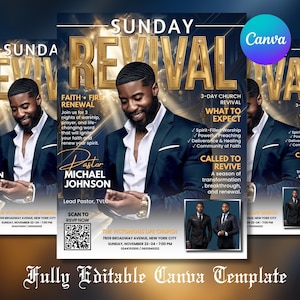 May include: A promotional flyer for a church revival event. The design features a man in a suit, gold text, and the words "Sunday Revival." Details include the event's dates, location, and a QR code for RSVP.