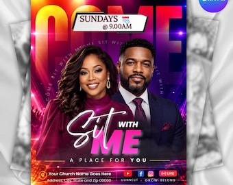 May include: A church event flyer featuring a man and woman with the text COME SIT WITH ME A PLACE FOR YOU, SUNDAYS @ 9.00AM, Your Church Name Goes Here, Address, City, State and Zip 00000, CONNECT, GROW, BELONG, and social media icons on a vibrant background.
